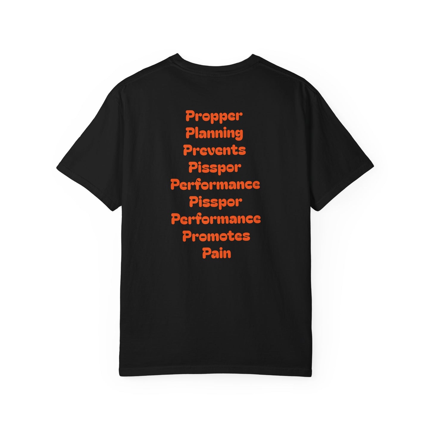Unisex Garment-Dyed T-shirt with Motivational Quotes, Casual Tee, Everyday Wear, Gift for Friends, Relaxed Fit