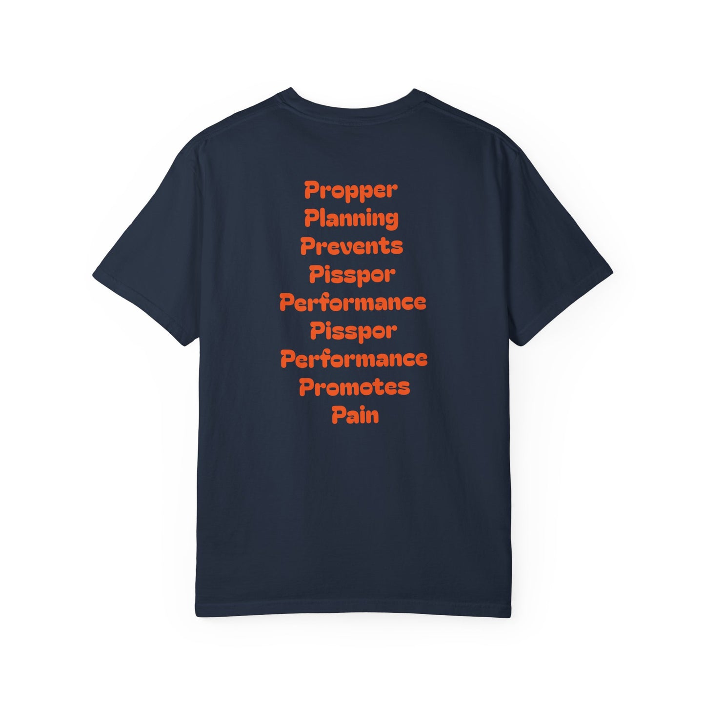 Unisex Garment-Dyed T-shirt with Motivational Quotes, Casual Tee, Everyday Wear, Gift for Friends, Relaxed Fit